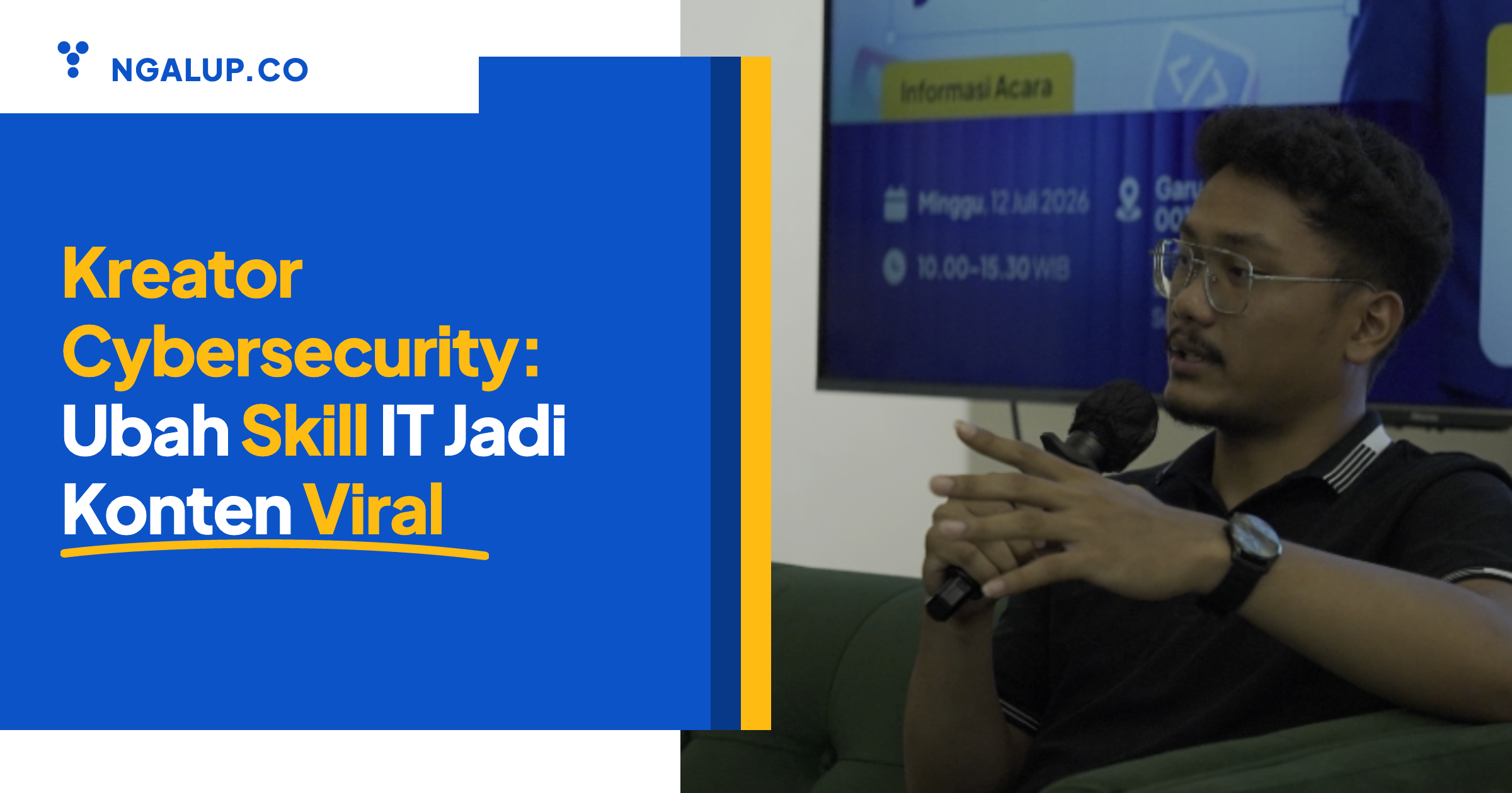 Kreator cybersecurity ubah skill it jadi viral