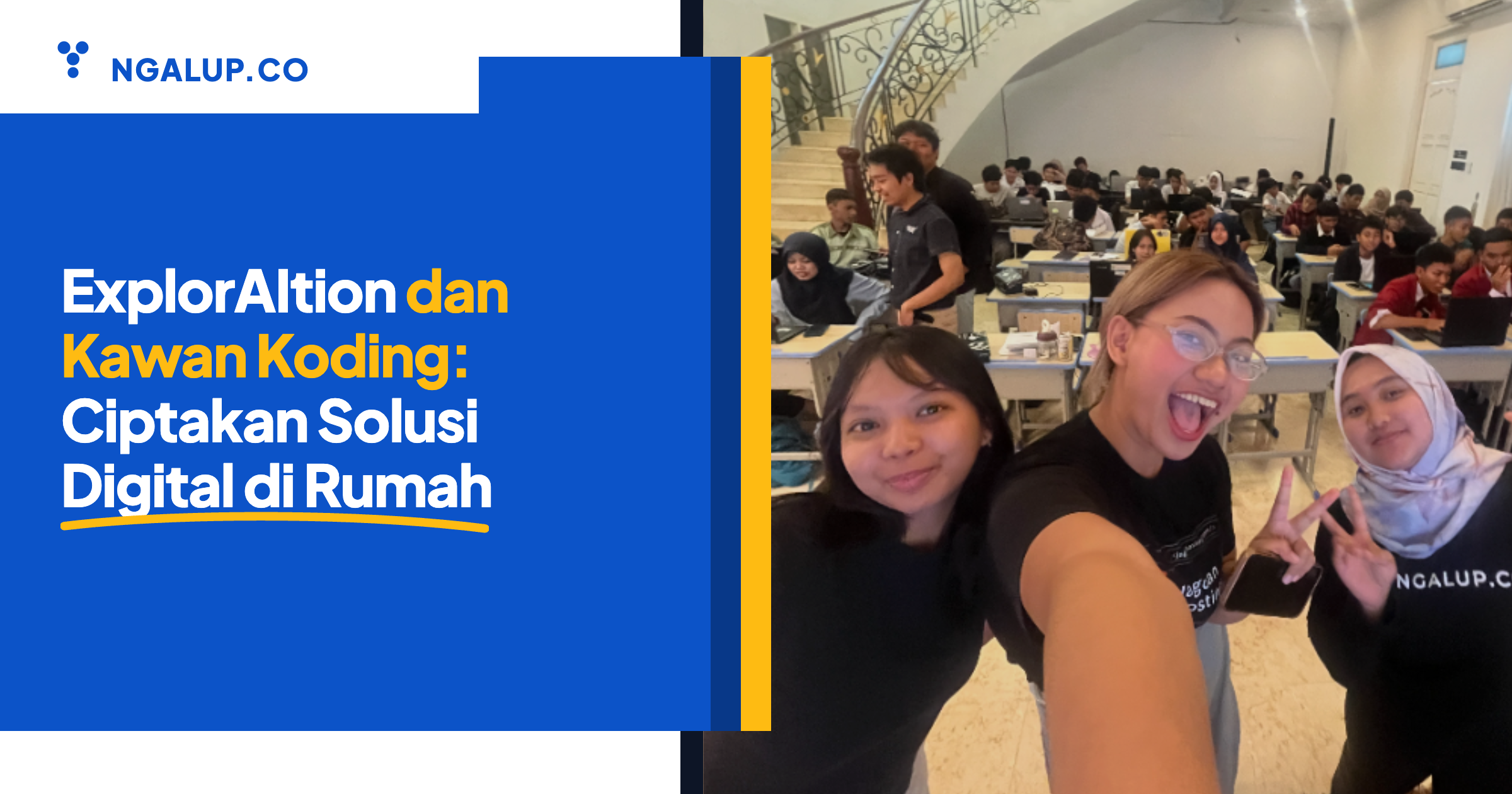 Exploraltion dan Kawan Koding ciptakan solusi digital